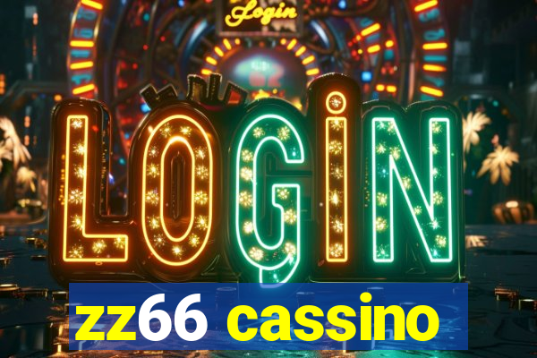 zz66 cassino