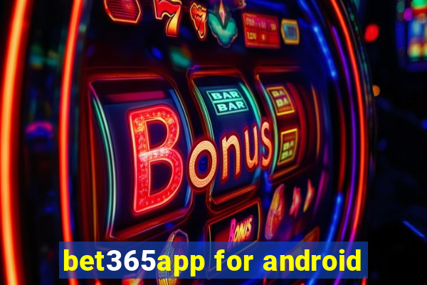 bet365app for android