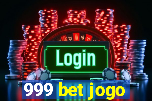 999 bet jogo