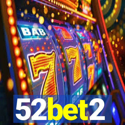 52bet2