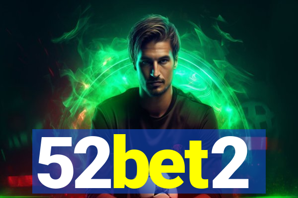 52bet2