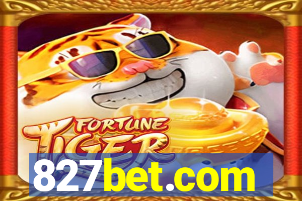 827bet.com