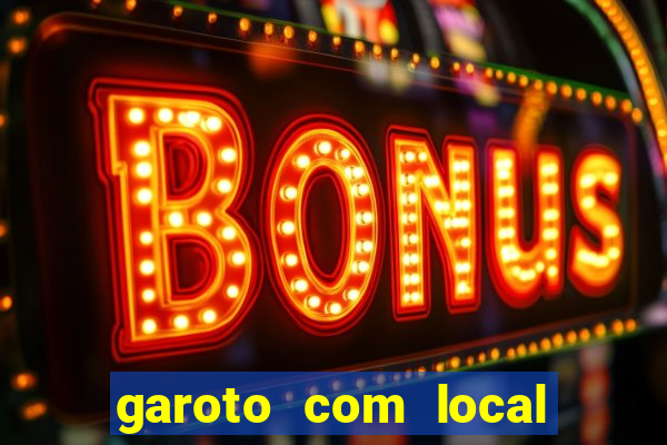 garoto com local porto velho