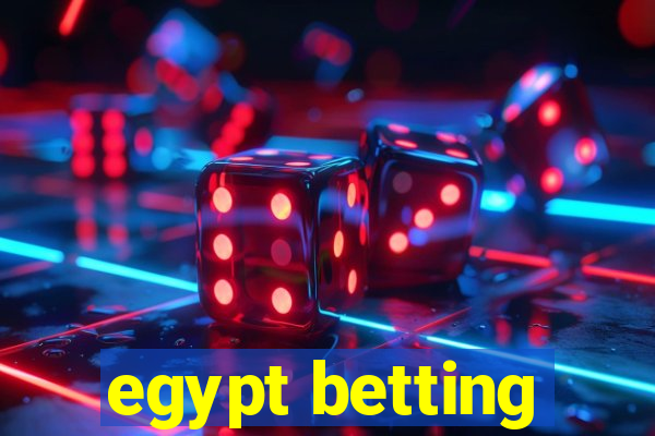 egypt betting