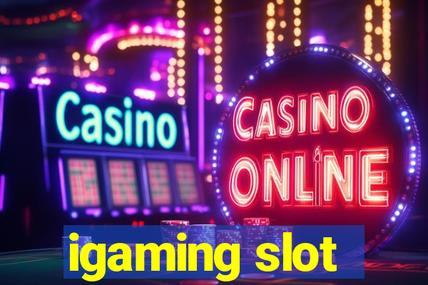 igaming slot