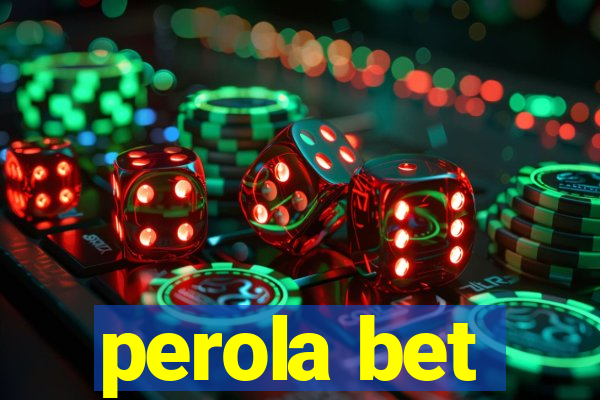 perola bet