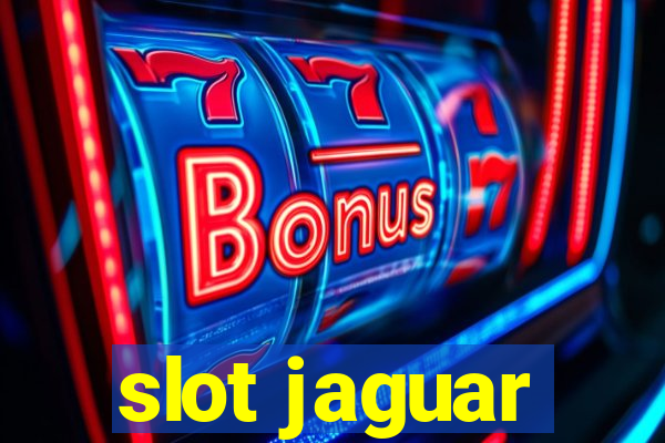 slot jaguar