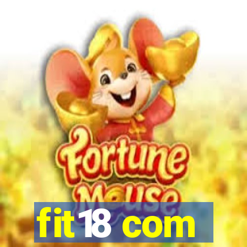 fit18 com