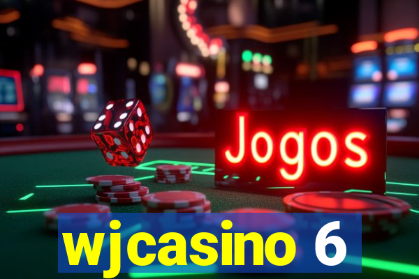 wjcasino 6