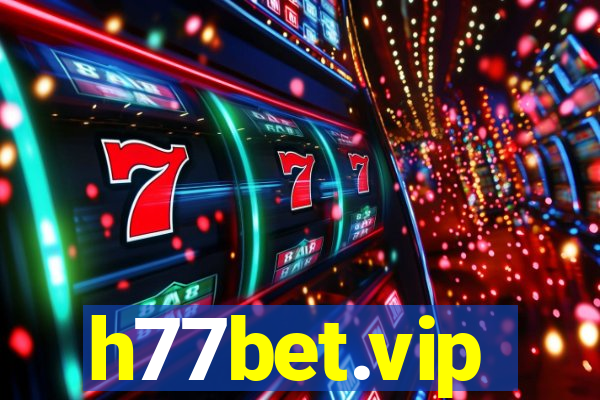 h77bet.vip