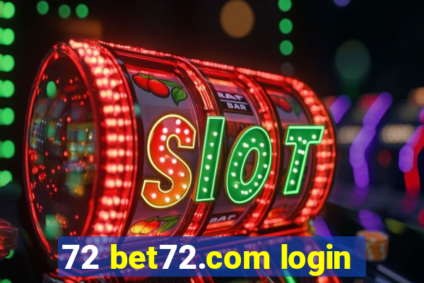 72 bet72.com login