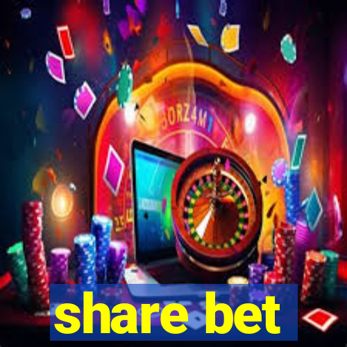 share bet