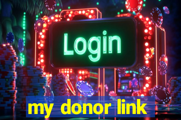 my donor link