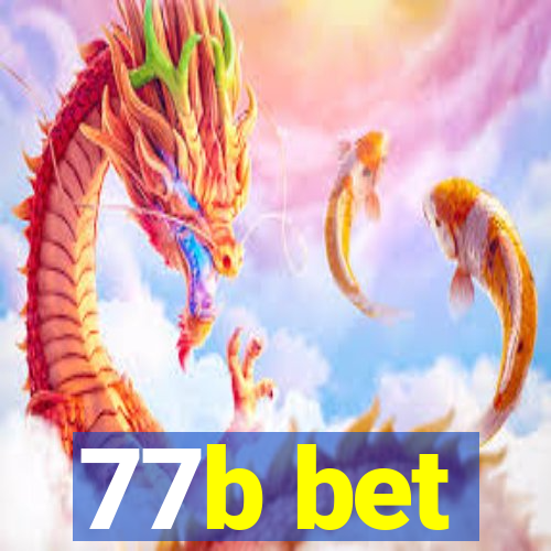 77b bet