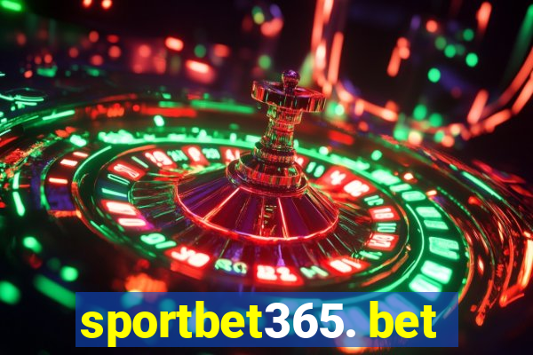 sportbet365. bet