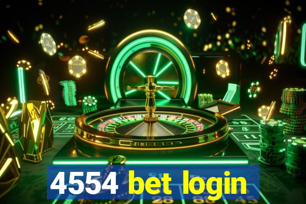 4554 bet login