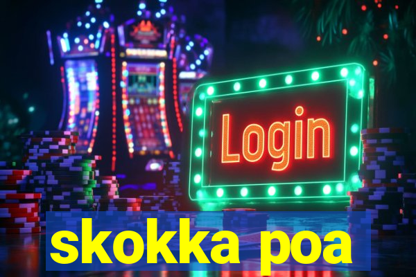 skokka poa