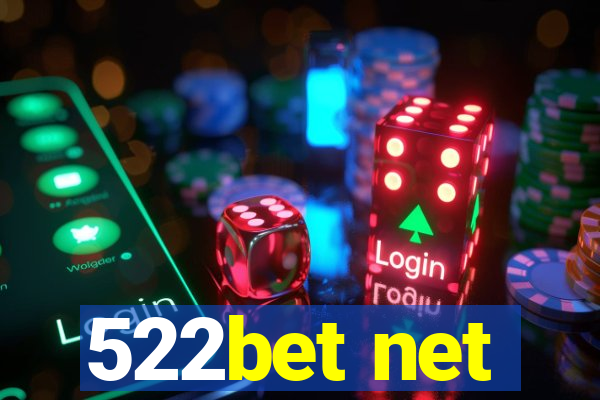 522bet net