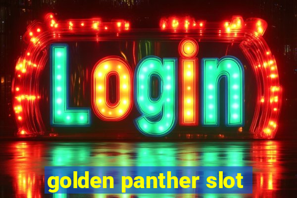 golden panther slot