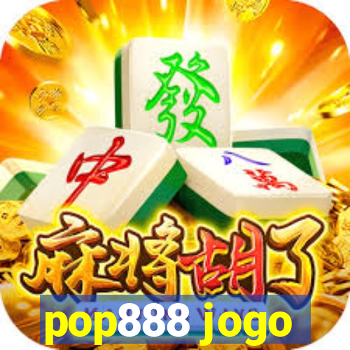 pop888 jogo