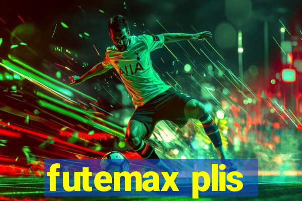 futemax plis