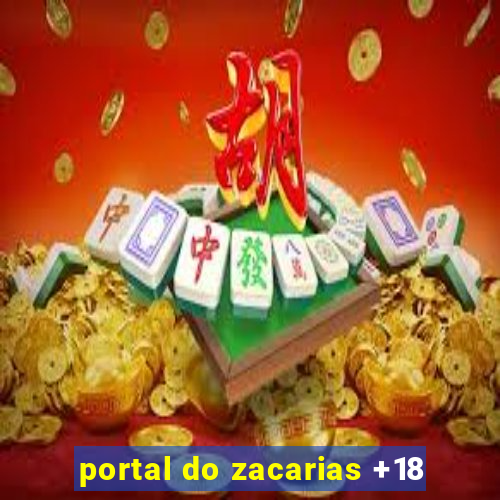 portal do zacarias +18