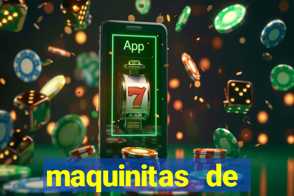 maquinitas de casino gratis