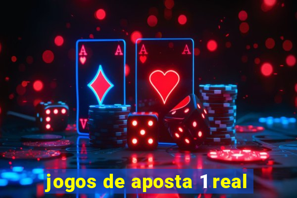 jogos de aposta 1 real