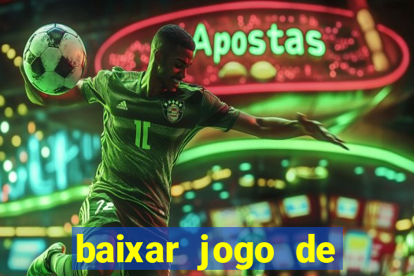 baixar jogo de futebol 2024