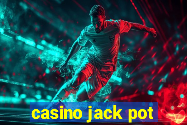 casino jack pot