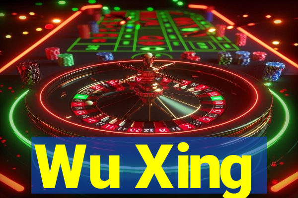 Wu Xing