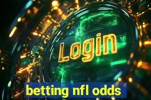 betting nfl odds