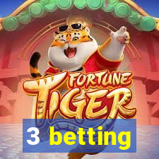 3 betting