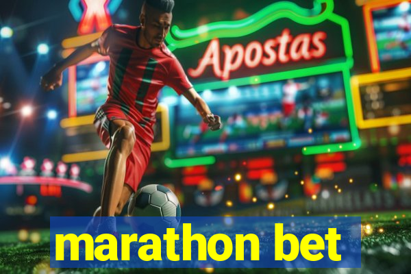 marathon bet