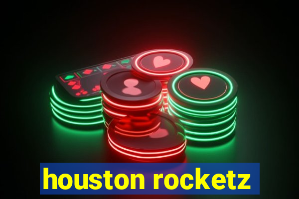 houston rocketz