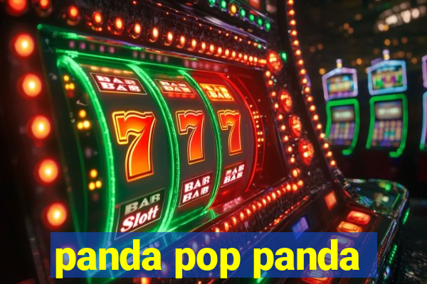 panda pop panda