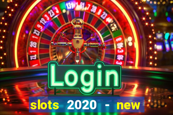 slots 2020 - new lucky slots