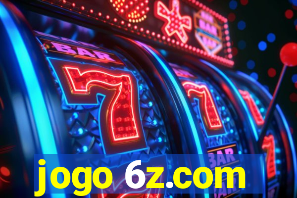 jogo 6z.com