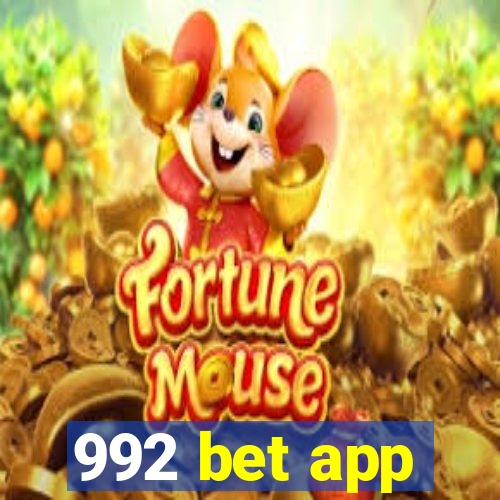 992 bet app