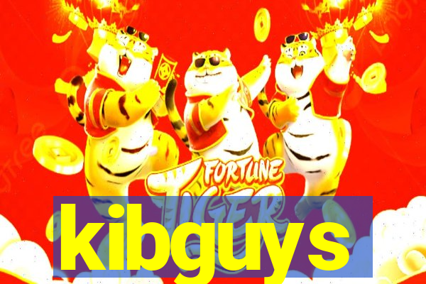 kibguys