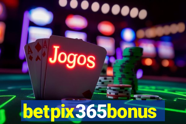 betpix365bonus