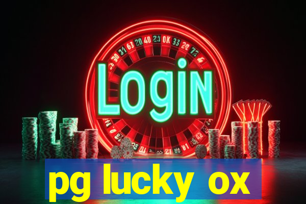 pg lucky ox