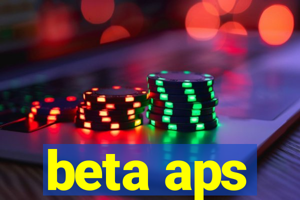 beta aps