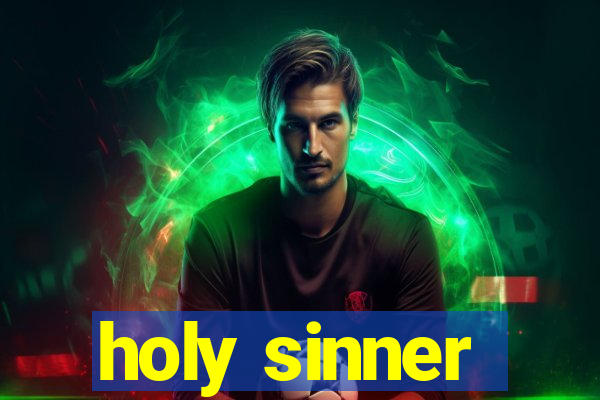 holy sinner