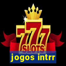 jogos intrr