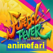 animefari