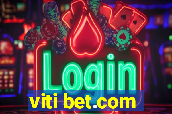 viti bet.com