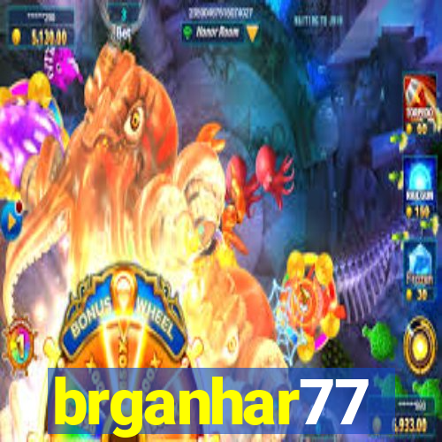 brganhar77