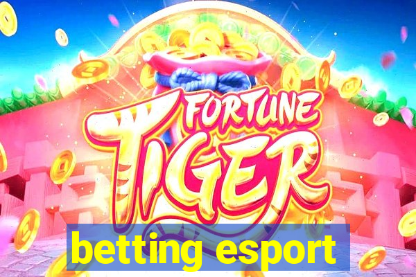 betting esport