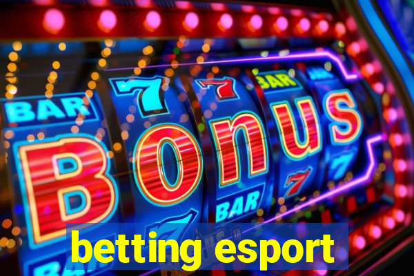 betting esport